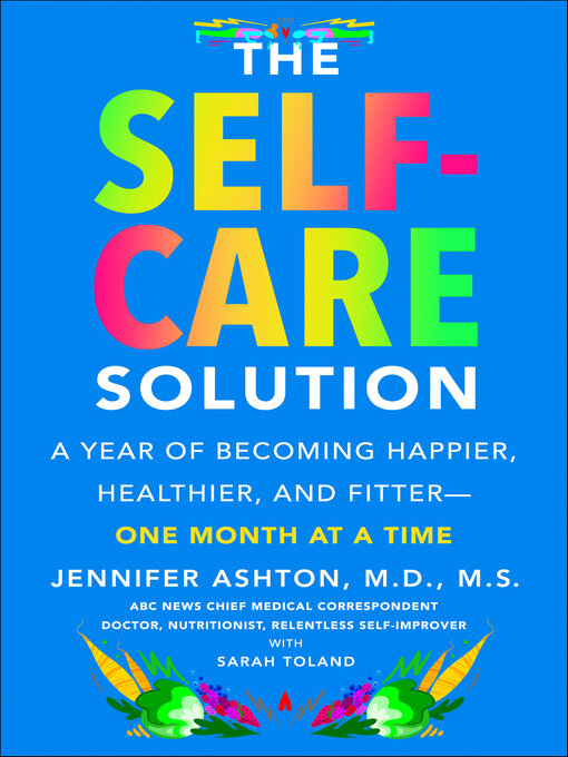 Title details for The Self-Care Solution by Jennifer Ashton - Wait list